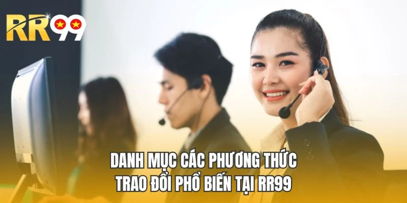 Danh mục các phương thức trao đổi phổ biến tại RR99