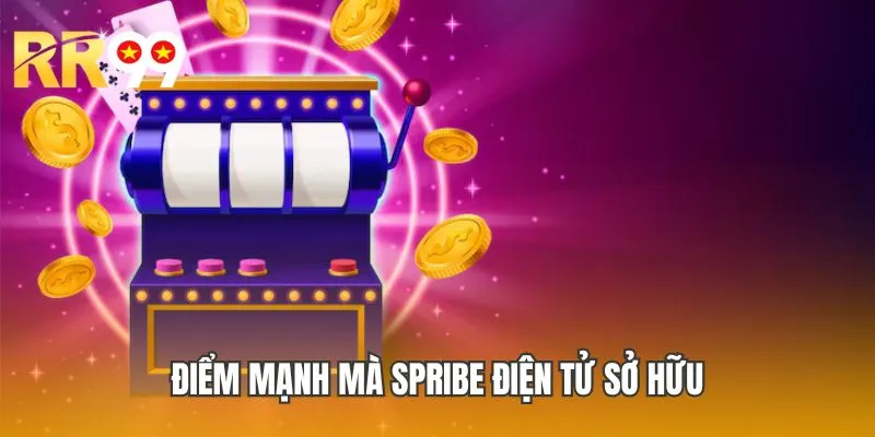 Điểm mạnh mà Spribe điện tử sở hữu